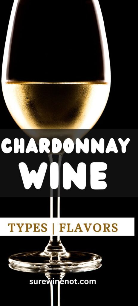 chardonnay-types-sweet-dry